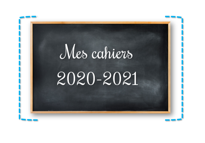 Mes cahiers 2020-2021 – Le blog de Chat noir